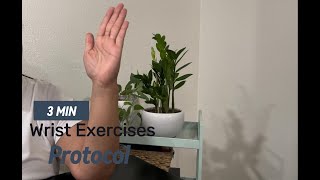 Wrist Exercises Protocol [upl. by Ynatsed]