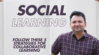 5 Strategies For Social Learning [upl. by Nathanil162]