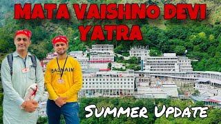 Shree Mata Vaishno Devi Yatra🙏🏻❤️Summer UpdatesEakansh Patyal Vlogs [upl. by Atiz]