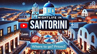 SANTORINI Night Life WHERE to go OUT in FIRA 2025 [upl. by Aimal203]