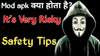 Mod apk se kya risk hota hai  What is mod apk  Mode apk use karne ka risk  Mod apk kya hota hai [upl. by Noied]