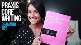 Praxis Core Writing  Grammar Tips  Kathleen Jasper [upl. by Patin298]