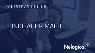 Indicador MACD  Palestra Online [upl. by Reizarf]