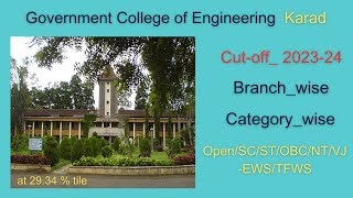 Karad government College of Engg I Cutoff 2023 I Category Branch wise MHTCET Engg Admission 2024 [upl. by Betthezel]