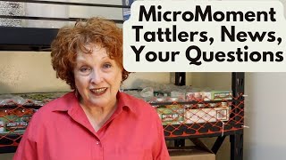 MicroMoment Tattlers News Your Questions [upl. by Jade717]