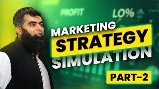 Advanced Marketing Strategy Simulation  Part 2 [upl. by Aliuqa809]