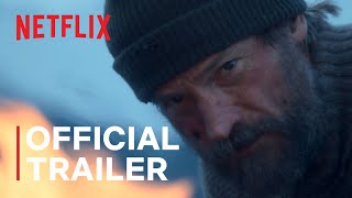 Against the Ice  Official Trailer  Netflix [upl. by Sweyn]