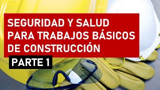 CLASE VIRTUAL  Seguridad y salud en trabajo básicos de construcción 1ra sesión [upl. by Amhsirak]