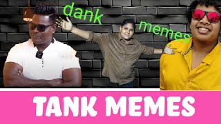 Tamil Dank Memes😎😎😎  Tamil Funny Memes🤣🤣🤣 [upl. by Ardekahs]