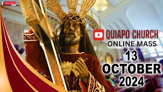 Quiapo Church Live Mass Today  October 13 2024 SUNDAY MISA NAZARENO [upl. by Imoyik]