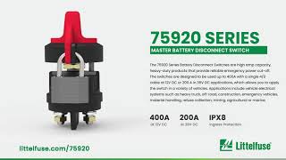 Littelfuse 75920 Series 36V Battery Master Disconnect Switch [upl. by Arette]