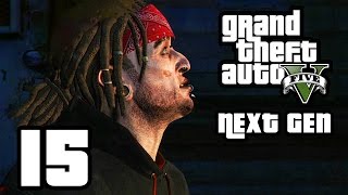 GTA 5 Next Gen Walkthrough Part 15  Xbox One  PS4  FRIENDS REUNITED  Grand Theft Auto 5 [upl. by Lachlan454]