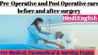 PreOperative and Post Operative care before and after surgery [upl. by Adamo480]