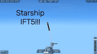 I Recreated the Recent Starship IFT5 Mission I Caught Superheavy with Mechazilla [upl. by Cordle]