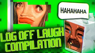 Log Off Now Laugh Compilation 3 [upl. by Odlavu464]