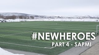 NewHeroes  EP4  Sápmi [upl. by Segal]