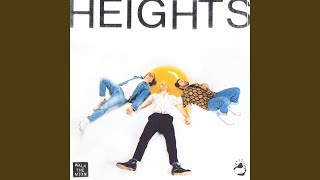 Heights [upl. by Ophelia]