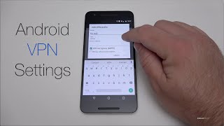 How to Setup an Android VPN connection [upl. by Enomaj71]