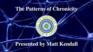 Understanding the Patterns of Chronicity in IEMT [upl. by Gainer]