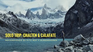 Solo Trip Chalten y Calafate [upl. by Mohkos813]