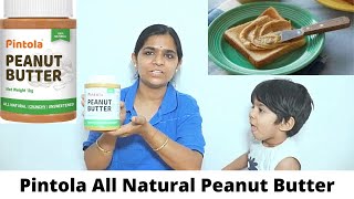 Pintola All Natural Peanut Butter Review in Hindi [upl. by Yelmene]