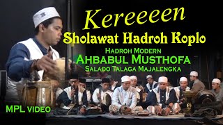 Keren Banget Sholawat Hadroh Modern Hadroh Koplo Majalengka Ahbabul Musthofa [upl. by Corinna]