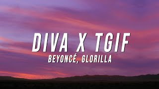 Beyoncé GloRilla  Diva X TGIF TikTok Mashup Lyrics [upl. by Negaet]