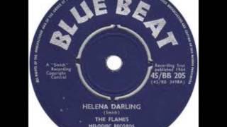 Helena Darling  The Flames [upl. by Letsyrhc]