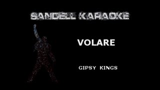 Gipsy Kings  Volare Karaoke [upl. by Kendricks501]