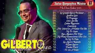 Gilberto Santa Rosa  Mix Salsa Romanticas  Grandes Exitos 2024 [upl. by Giorgio]