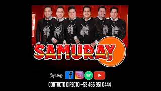 Grupo Samuray  Mix gruposamuray [upl. by Nirra]