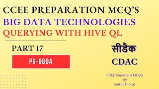 CDAC  PGDBDA  CCEE Preparation MCQs  BDT  Querying with Hive QL  Part 17 [upl. by Adamski]