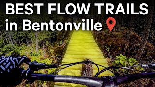 The BEST Flow Trails in BENTONVILLE [upl. by Syck337]