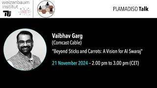 “Beyond Sticks and Carrots A Vision for AI Swaraj” Vaibhav Garg [upl. by Bradwell]