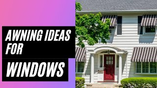 Awning Ideas For Windows 50 Awesome and Creative [upl. by Eiramanin]