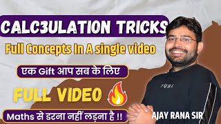 Complete Calculation Tricks In One Class🔥  Best Concept For All Exams  By Ajay Rana Sir [upl. by Sidnarb391]