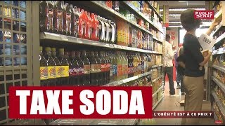 La « taxe soda » à nouveau en débat [upl. by Eceeryt]