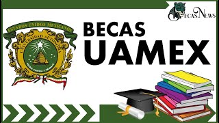 CONVOCATORIA Becas UAEMEX 20222023 BENEFICIOS de 💲1050000 Proceso del REGISTRO Documentación [upl. by Holzman]