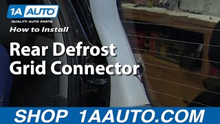 How To Fix Rear Defrost Grid Connector [upl. by Margaux108]