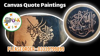 Canvas Quote Paintings  Contact For Order 03339799899 [upl. by Odoric]