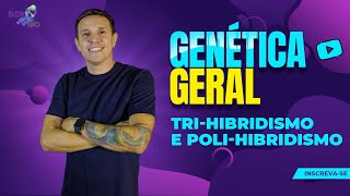 Genética Geral  Trihibridismo e Polihibridismo [upl. by Lolita]