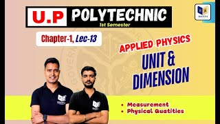 Up Polytechnic 1st Semester Applied Physics 1 Unit and Dimension  Lec13 AppliedPhysics2025 [upl. by Proudlove]