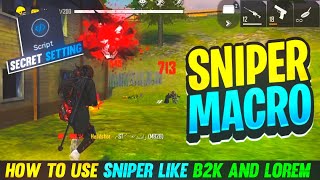 HOW TO USE DOUBLE SNIPER LIKE B2K AND LOREM IN PC  HOW TO USE SNIPER MACRO IN BLUESTACKS [upl. by Llerrahs587]