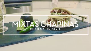 Mixtas Chapinas  Guatemalan Style [upl. by Earased]