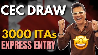 Express Entry Draw  CEC candidates  ITAs 3000 CRS 522  Canada Immigration [upl. by Cassil467]