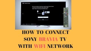 How To Connect Sony Bravia TV with WIFI Network [upl. by Abisha]