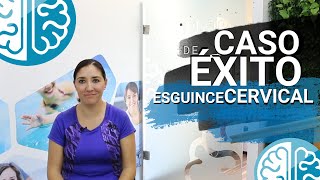 Recuperación De Esguince Cervical Grado 3 ► ¡CASO de ÉXITO Fisioterapia para Dolor de Cuello [upl. by Amzaj]