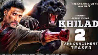 Khiladi 2 official Teaser Akshy Kumar 2024 new update new movie trailer [upl. by Hans]