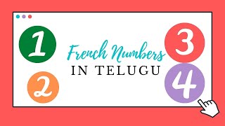 French Numbers Telugu lo Part 2 [upl. by Prosperus613]