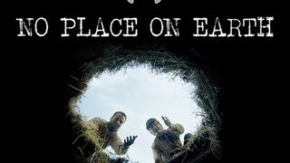 No Place on Earth Official Trailer [upl. by Nolaf]